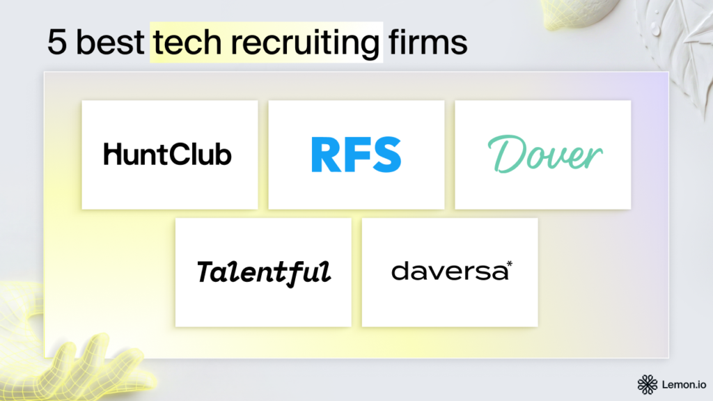 5 best tech recruiting firms in 2026, Lemon.io article